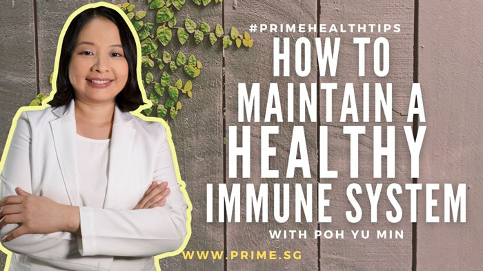 How To Maintain A Healthy Immune System with Dr Poh Yu Min #JoyTCM #PrimeMagazingSingapore #SG