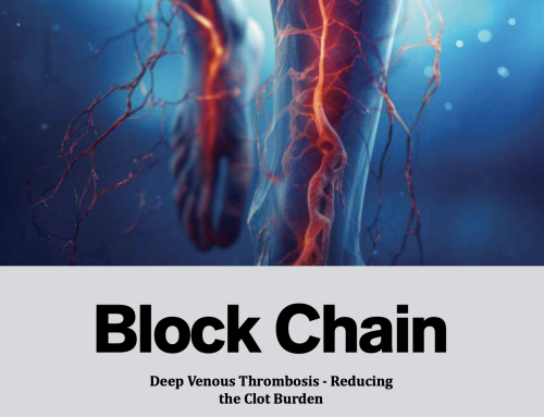 Block Chain Deep Venous Thrombosis – Reducing the Clot Burden with Dr. John Wang