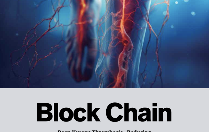 Block Chain Deep Venous Thrombosis - Reducing the Clot Burden with Dr. John Wang