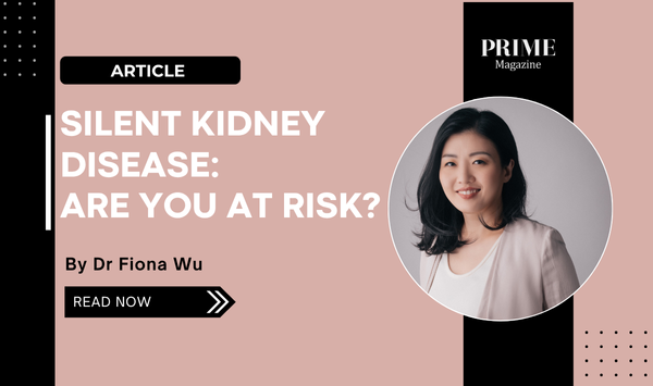 Dr Fiona Wu, Senior Consultant Urologist at Aare Urocare, shares insights on silent kidney disease.