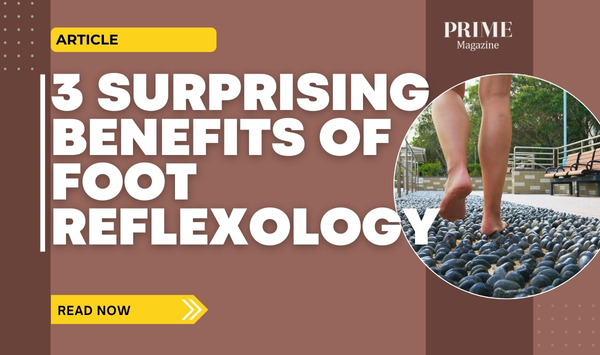 Article banner titled “3 Surprising Benefits of Foot Reflexology” with a photo of bare feet walking on a reflexology stone path.