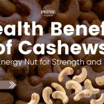 Close-up of raw cashew nuts in a bowl — illustrating the health benefits of cashews for strength, vitality, and sustained energy.