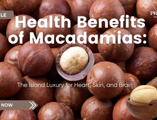Health Benefits of Macadamias: The Island Luxury for Heart, Skin, and Brain