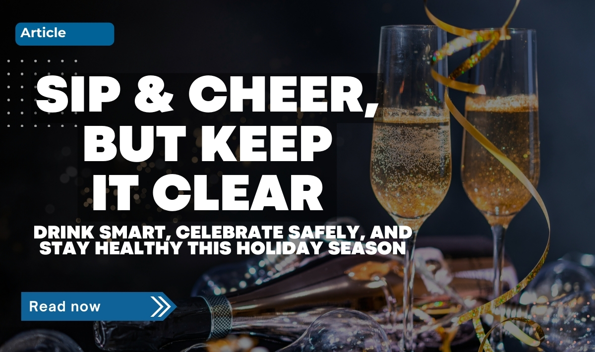 Holiday drinks on a table with text reading “Sip & Cheer, But Keep It Clean” promoting responsible drinking and healthy celebration