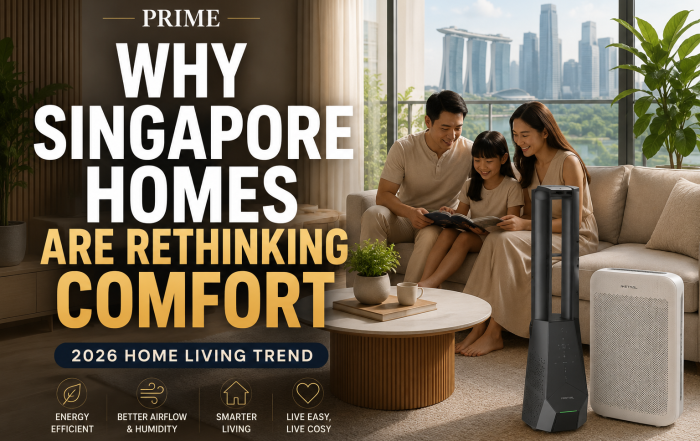 Family relaxing together in a modern Singapore living room with a city skyline view, surrounded by energy-efficient home appliances including a bladeless fan and dehumidifier. The image promotes the article "Why Singapore Homes Are Rethinking Comfort in 2026" and highlights trends in home comfort, airflow, humidity control, and smarter living.