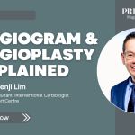 Dr Benji Lim, Interventional Cardiologist at Novena Heart Centre, explains angiogram and angioplasty in a Prime Magazine video on heart blockage treatment.