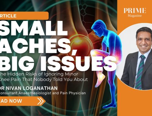 Small Aches, Big Issues by Dr Nivan Loganathan