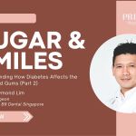 Diabetes and oral health article cover featuring Dr Raymond Lim, dental surgeon, discussing how diabetes affects the mouth and gums
