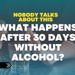 Person holding a glass of alcohol with headline asking what happens after 30 days without alcohol