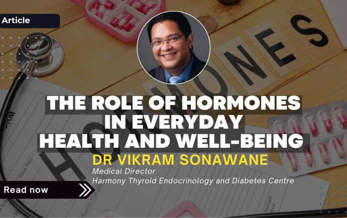 Hormone imbalance symptoms explained by Dr Vikram Sonawane in article on hormones and everyday health