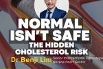 Doctor Benji Lim with artery stent illustration highlighting hidden cholesterol risk and heart disease