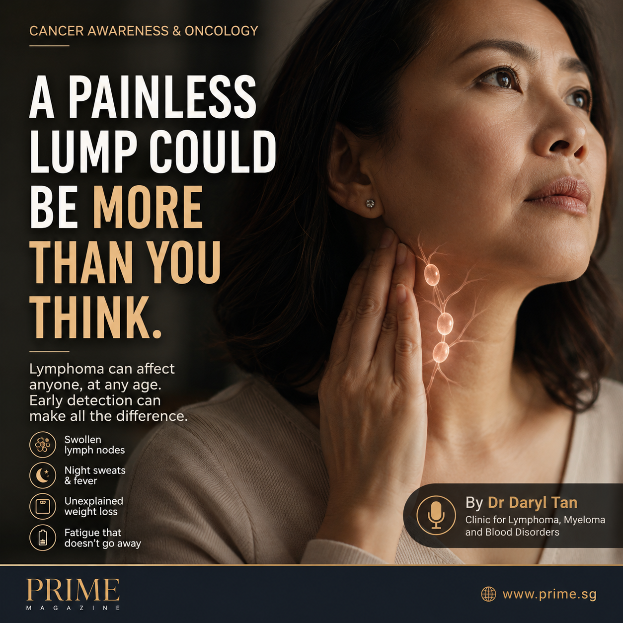 Lymphoma: Blood Cancer Warning Signs - Dr Daryl Tan Lymphoma blood cancer awareness and warning signs by Dr Daryl Tan